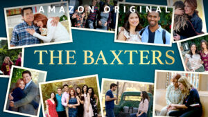 The Baxters Amazon Original