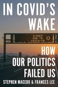 In Covid's Wake: How Our Politics Failed Us book Cover